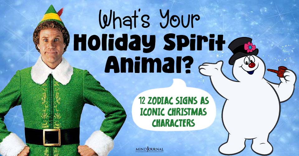 Frosty, Or Buddy The Elf: What Christmas Character Are You Based On Your Zodiac Sign?