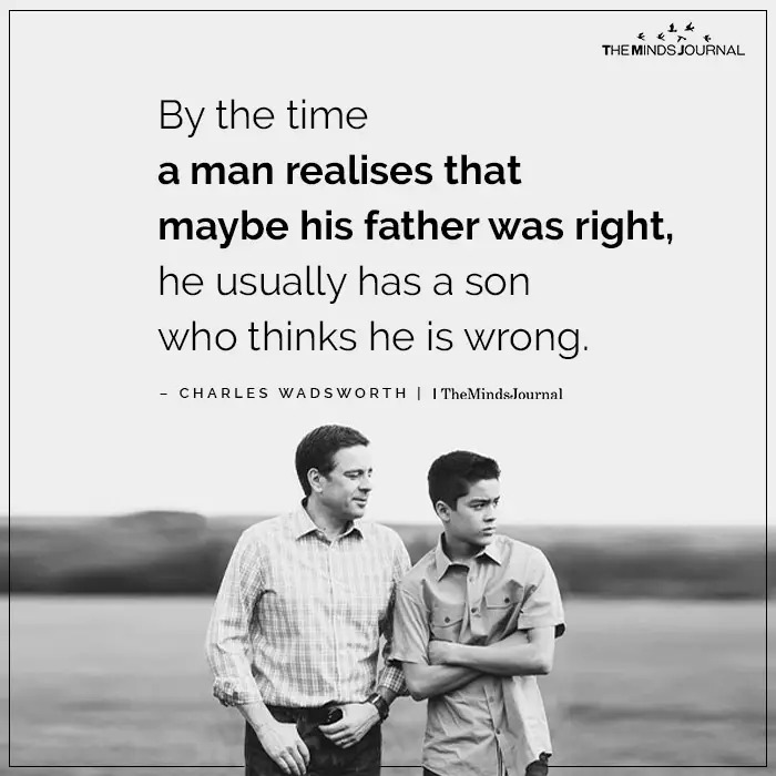 By the time a man realises