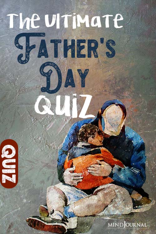 Whats Your Dad Personality Like pin