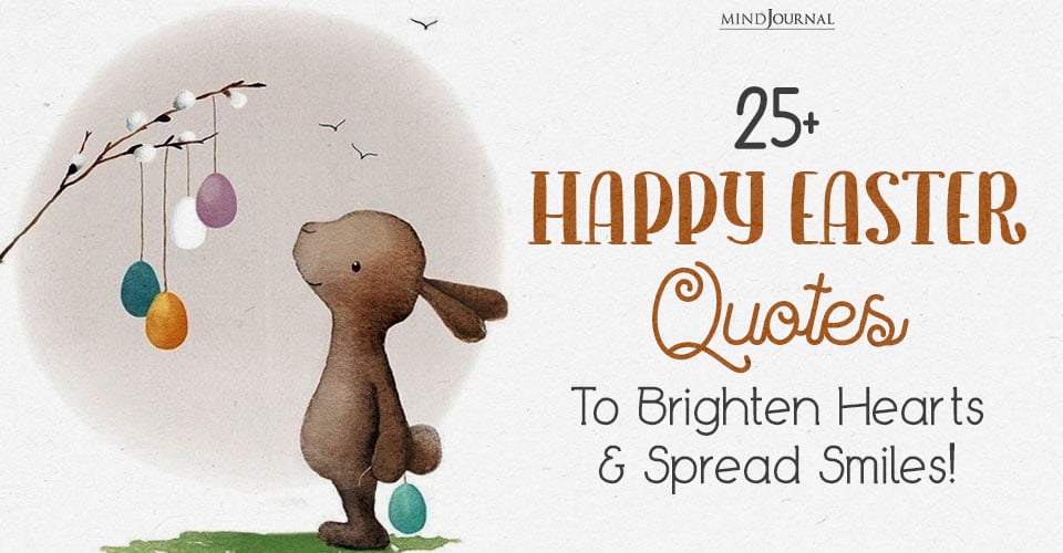 25+ Happy Easter Quotes For Friends And Family