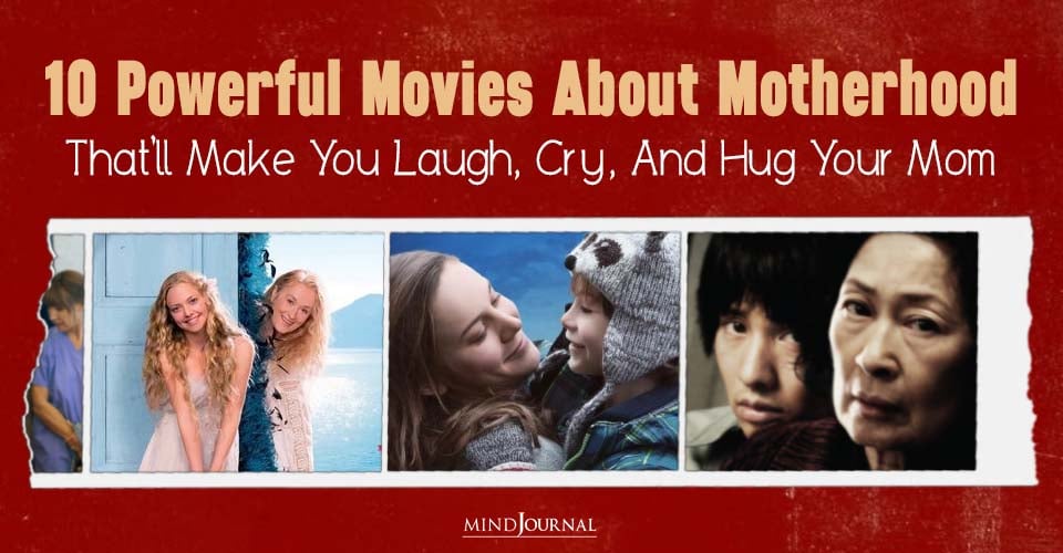 10 Powerful Movies About Motherhood That’ll Make You Laugh, Cry, And Hug Your Mom