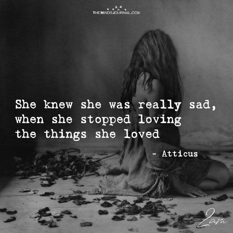 She Knew She Was Really Sad