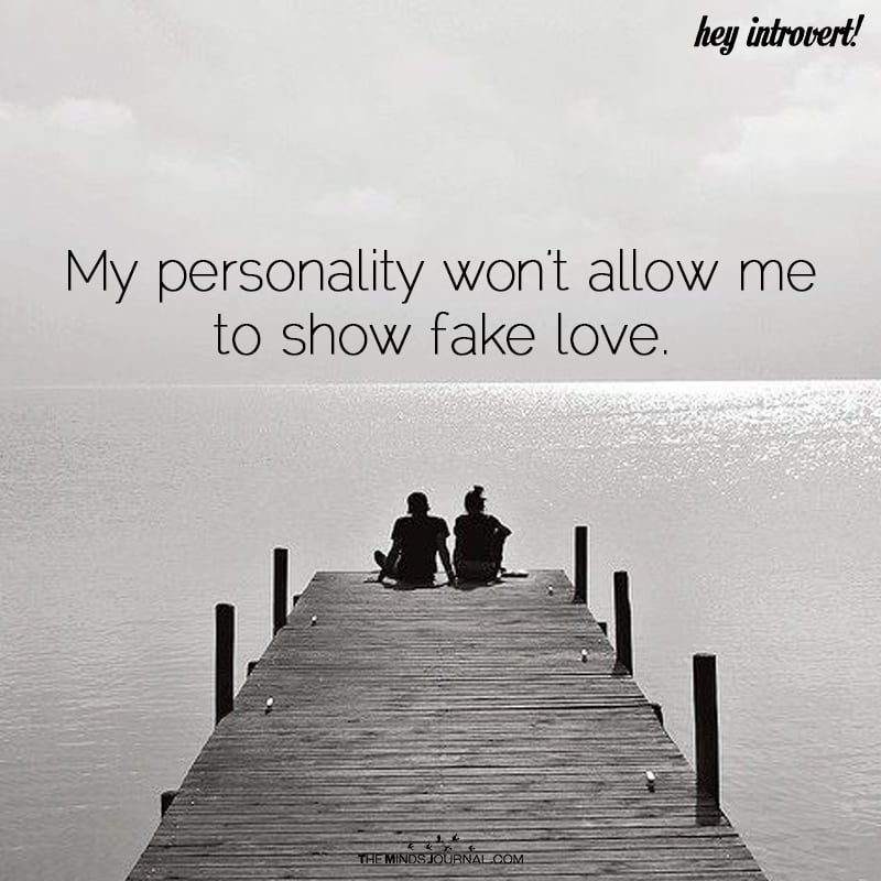 My Personality Won’t Allow Me