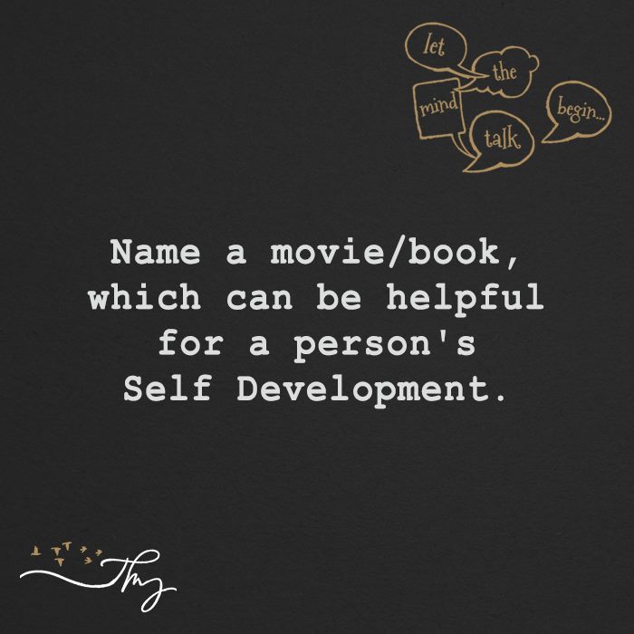 Name a book/movie which can be helpful