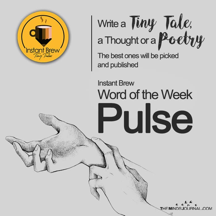 Instant Brew Word Of The Week, ‘Pulse’  ( 20 Jan 2017 – 26 Jan 2018)