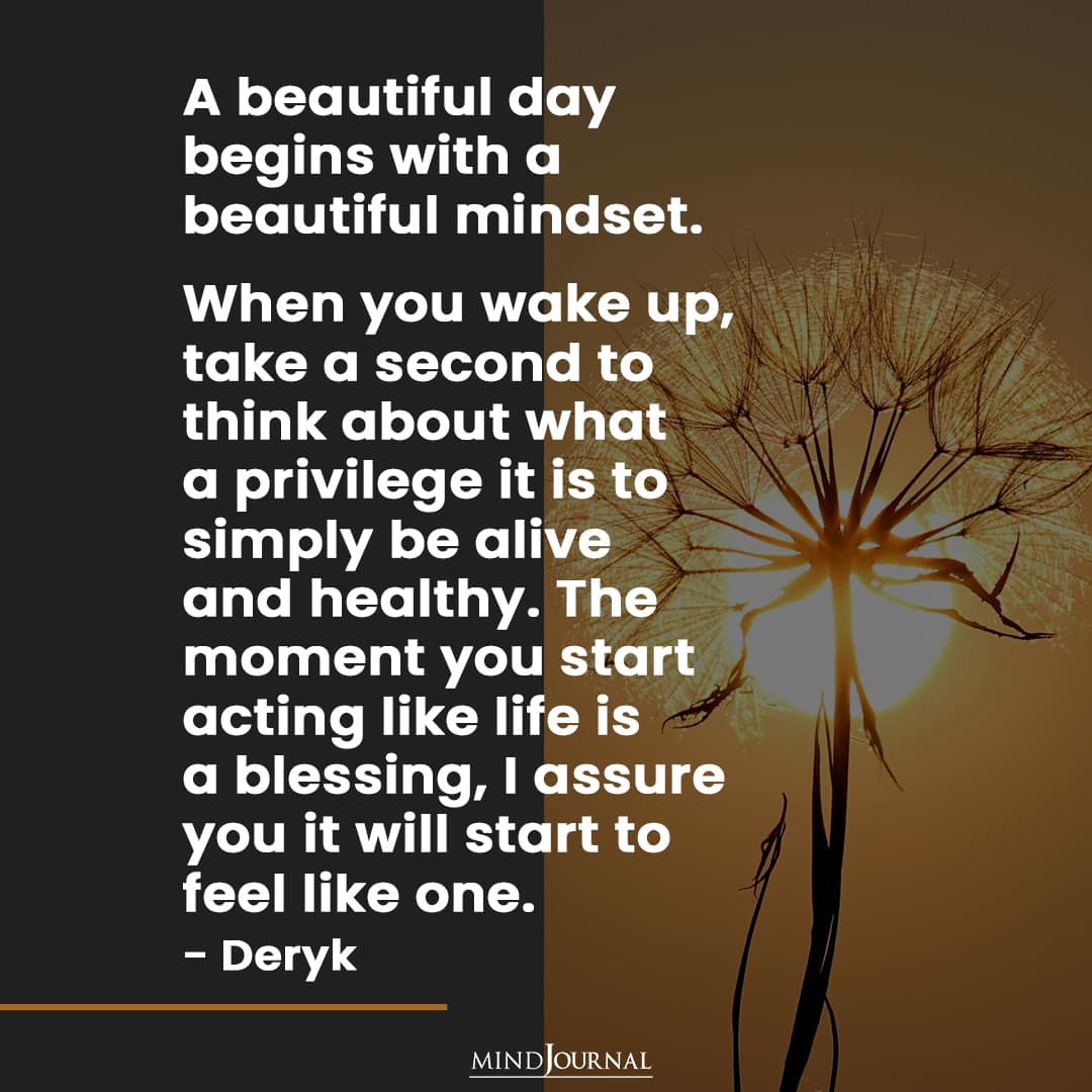 A Beautiful Day Begins With A Beautiful