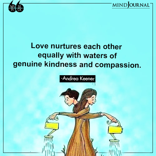 Andrea Keener Love nurtures each other