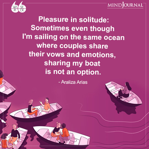 Araliza Arias Pleasure in solitude