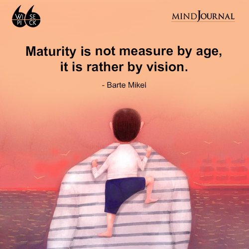 Barte Mikel Maturity is
