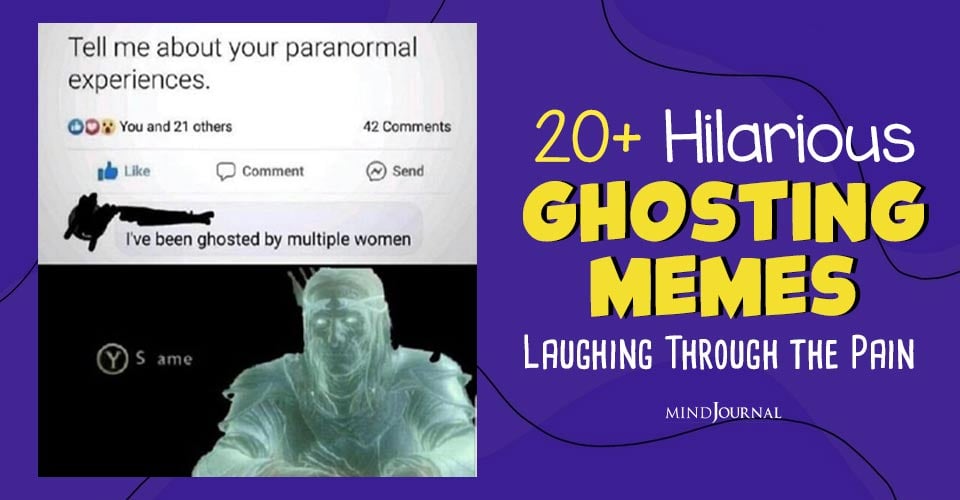 20+ Hilarious Ghosting Memes When Your Love Life Is Haunted by Disappearing Dates