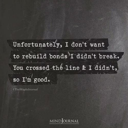 I Don’t Want To Rebuild Bonds I Didn’t Break