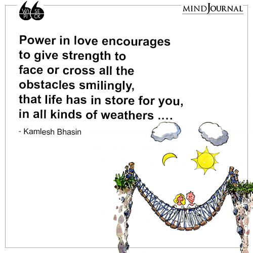 Kamlesh Bhasin Power in love encourages