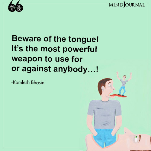 Kamlesh Bhasin most powerful weapon to use
