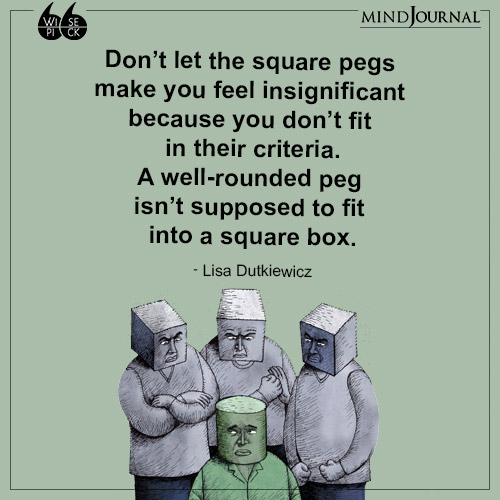 Lisa Dutkiewicz Dont let the square pegs