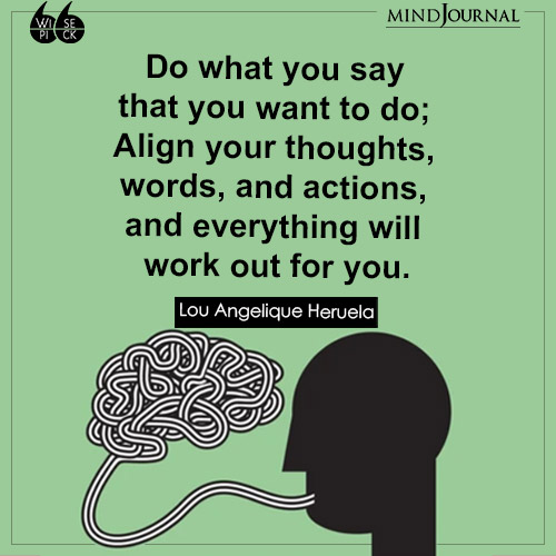 Lou Angelique Heruela Align your thoughts