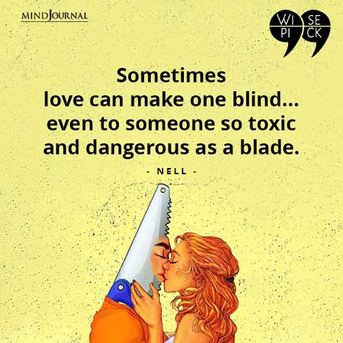 NELL Sometimes love can make one blind