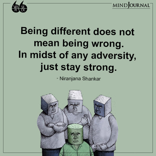 Niranjana Shankar Being different does not