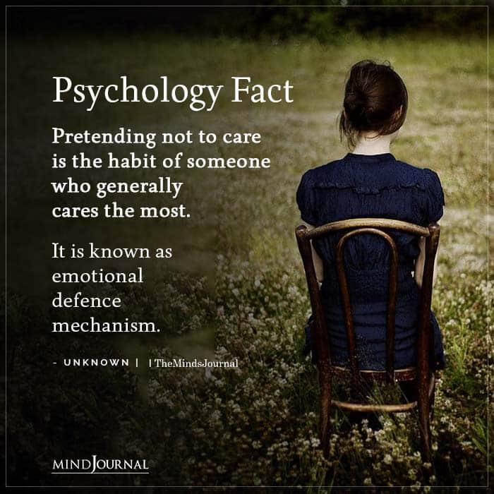 Pretending Not To Care Is The Habit Of Someone