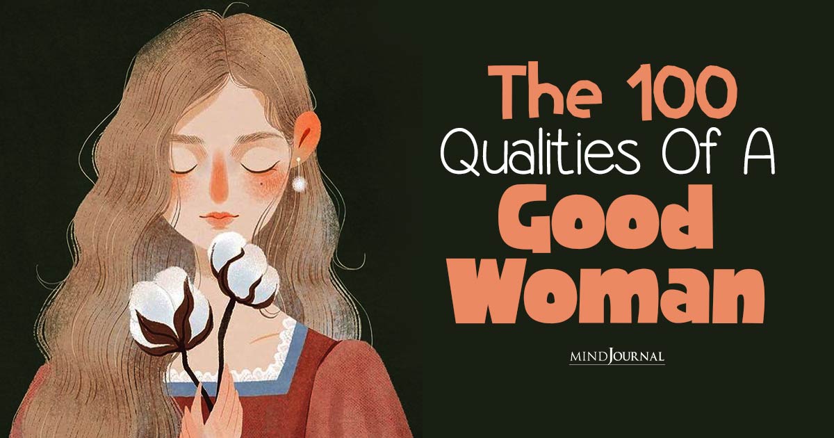 100 Qualities Of A Good Woman