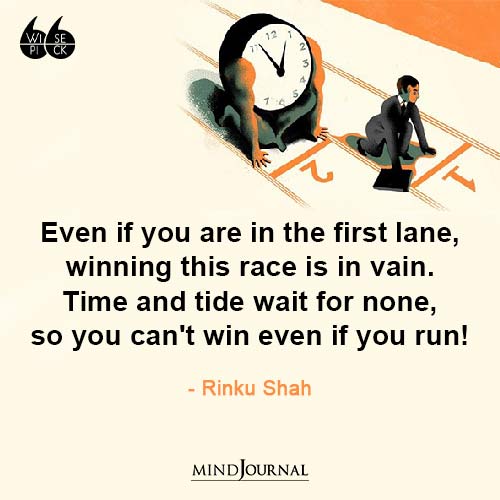 Rinku Shah Even If You Are In the First Lane