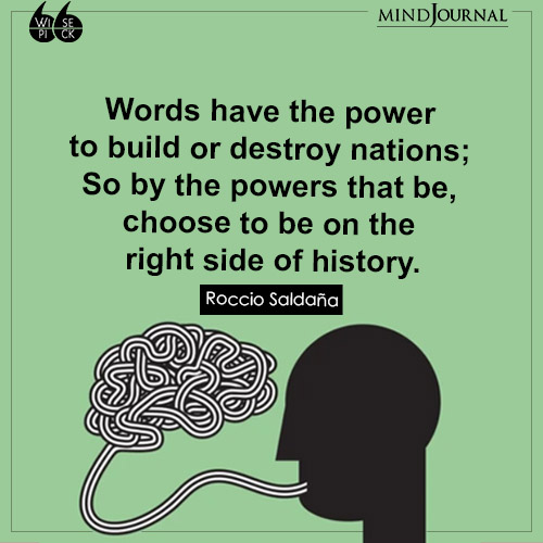 Roccio Saldaña Words have the power