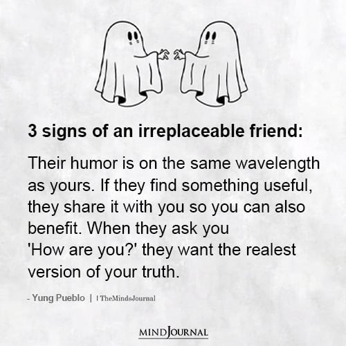 3 Signs Of An Irreplaceable Friend
