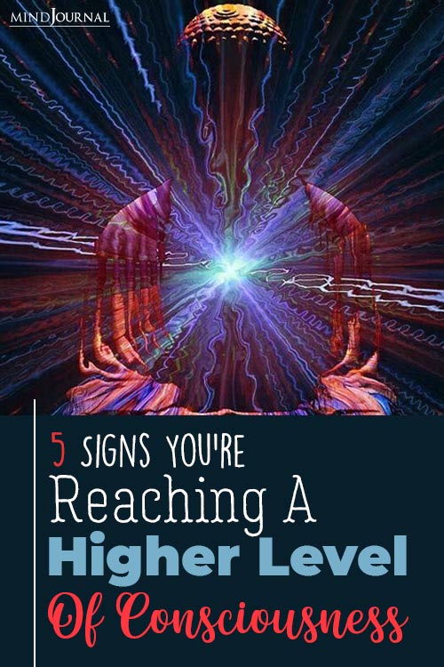Signs Reaching Higher Level Of Consciousness pin