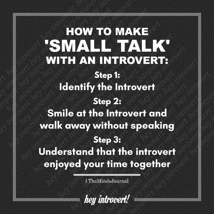 Introverts hate small talk