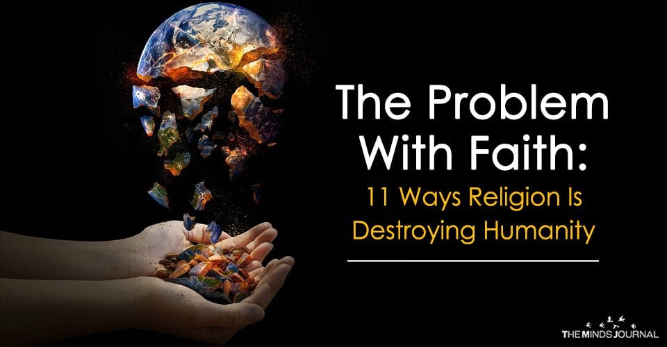 Religion Is Destroying Humanity