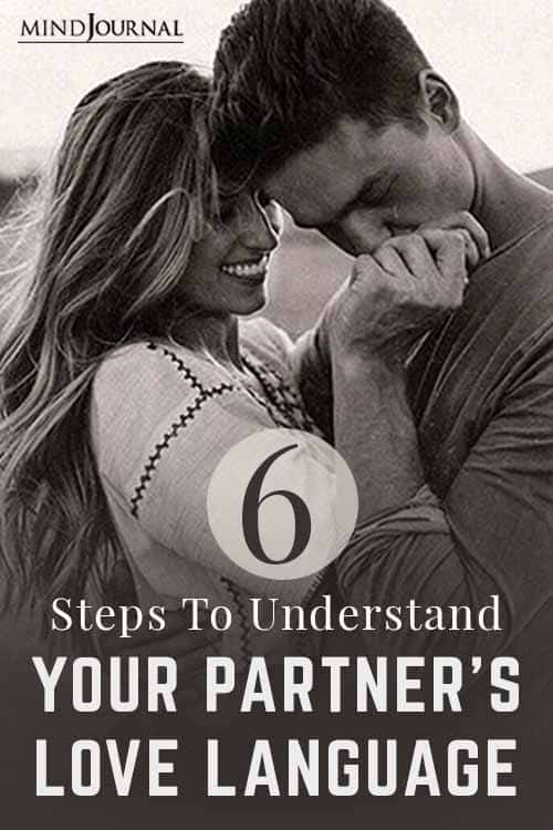 How To Speak Your Partner's Love Language: 6 Simple Steps