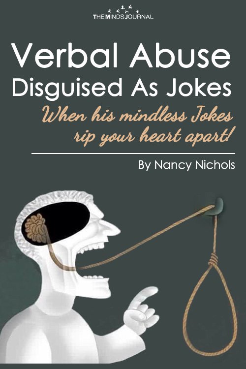 Verbal Abuse Disguised As Jokes