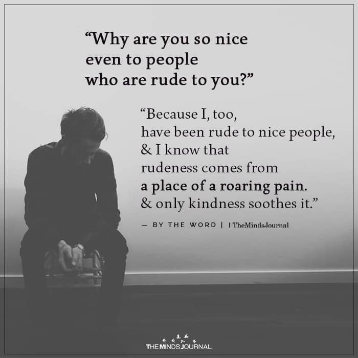 Why Are You So Nice