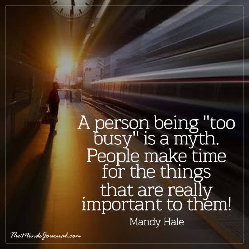 A Person Being Too Busy Is A Myth