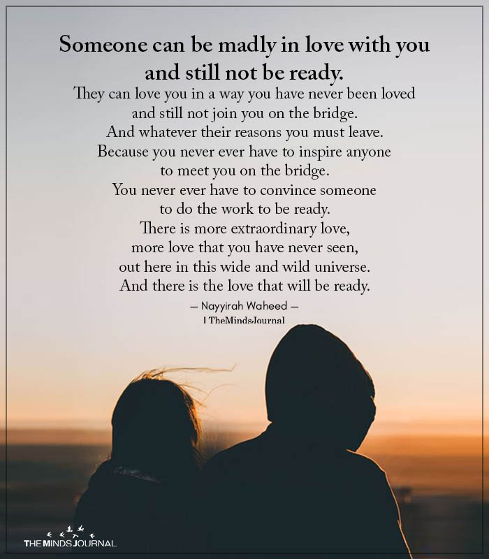 Someone Can Be Madly In Love With You