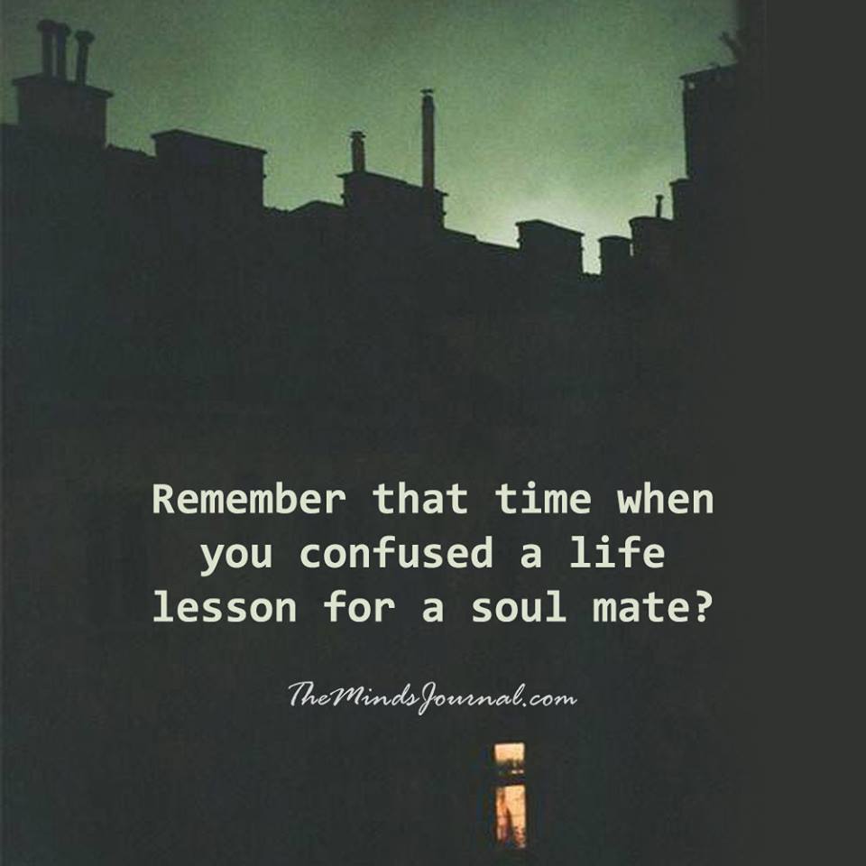 Remember that time when you confused a life lesson