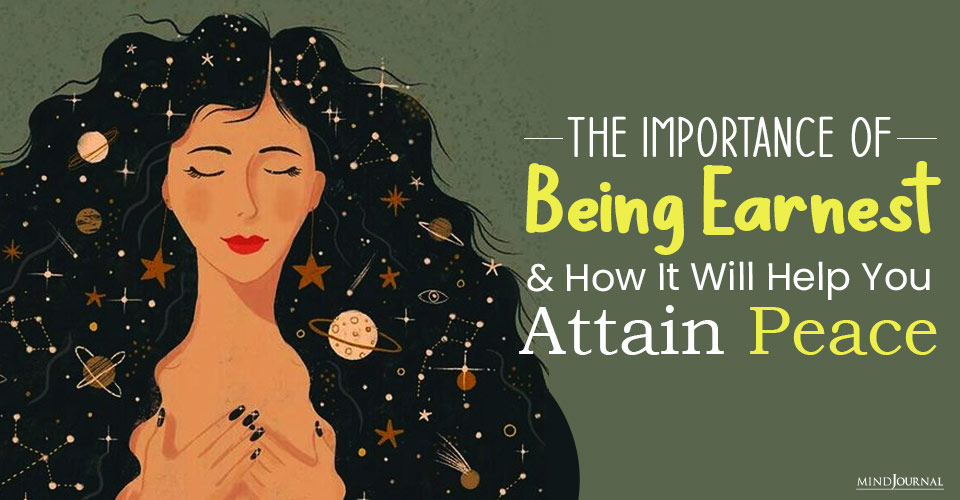 The Importance Of Being Earnest and How It Will Help You Attain Peace