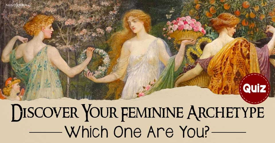 Interesting Feminine Archetypes Quiz: Which One Are You?