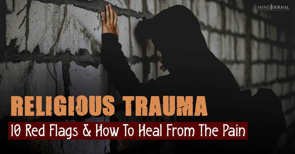 Religious Trauma: 10 Signs