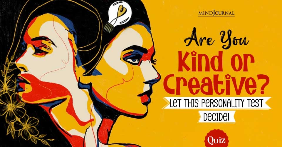 Kind or Creative? Let This Personality Test Decide!