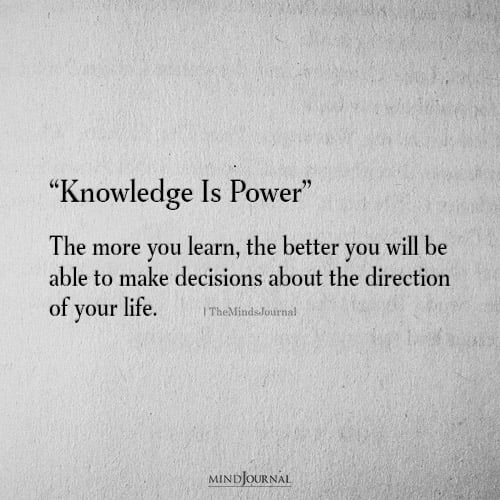 Knowledge Is Power – Life Lessons Quotes