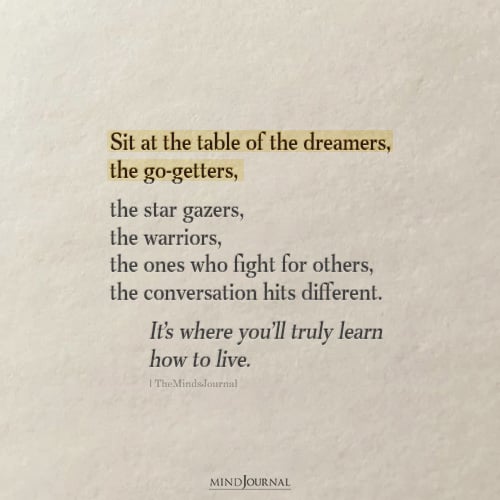 Sit At The Table Of The Dreamers – Wisdom Quotes