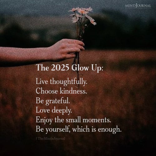 The 2025 Glow Up – Motivational Quotes