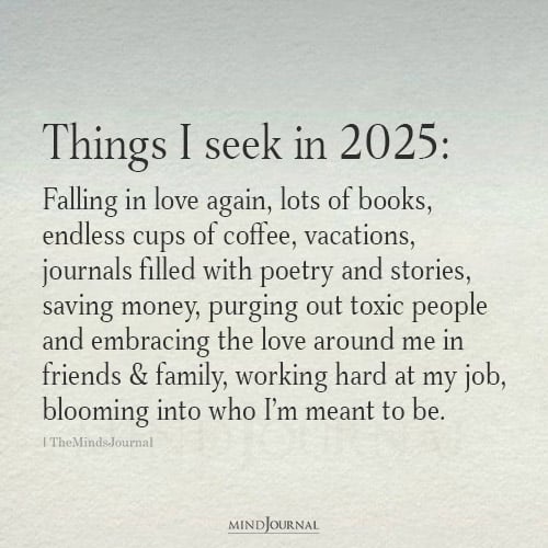 Things I Seek In 2025: Affirmation Quotes