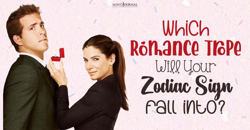 Which Romance Trope Are You? Zodiac Romantic Love Tropes