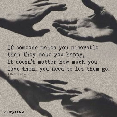 It Doesn’t Matter How Much You Love Them – Letting Go Quotes