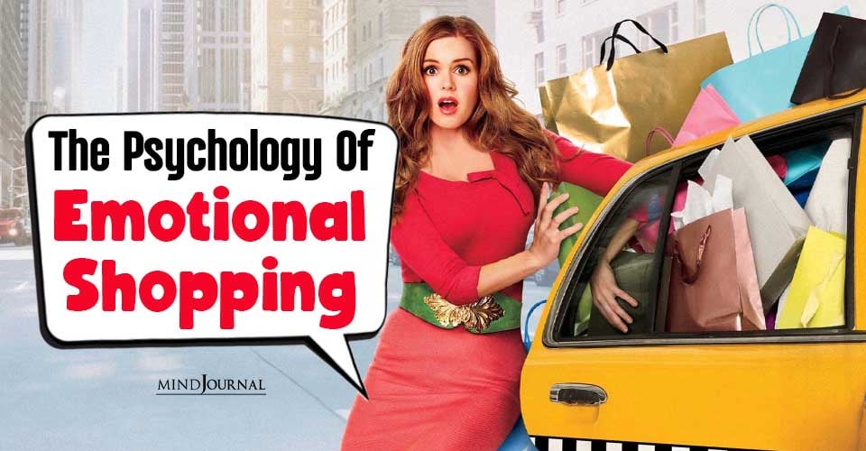 Psychology of Emotional Shopping: Important Ways To Tackle