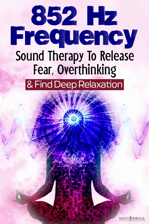 Five 852 Hz Frequency Benefits To Find Deep Relaxation