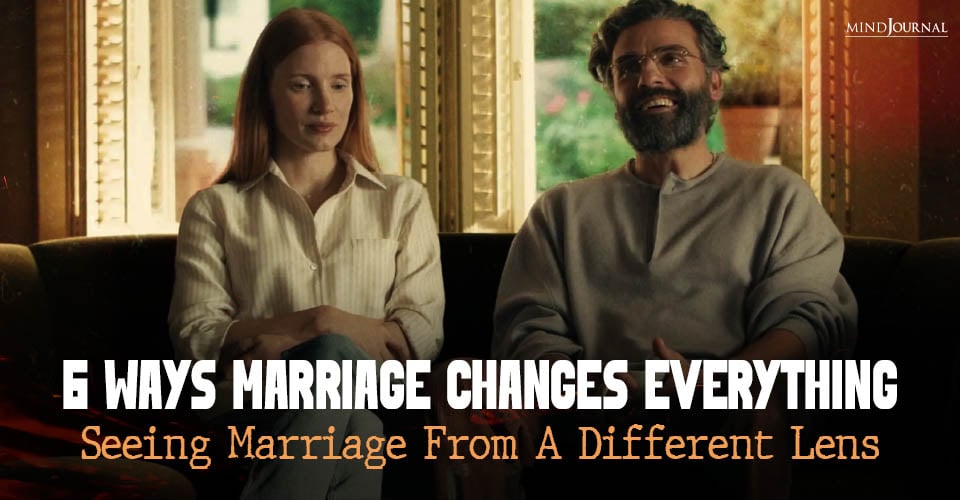 Marriage Changes Everything Big Ways You'll Feel It