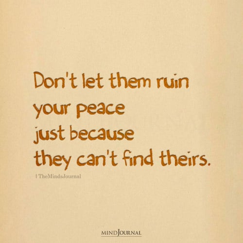 Protect Your Peace: Because Not Everyone Deserves Access To It - Peace Quotes