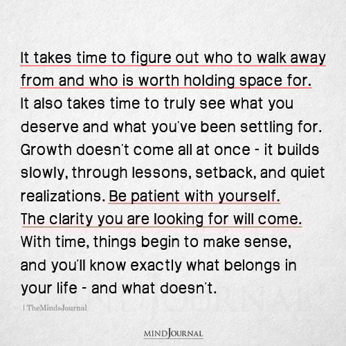 Emotional Clarity Takes Time—And That’s Okay - Self Love Quotes